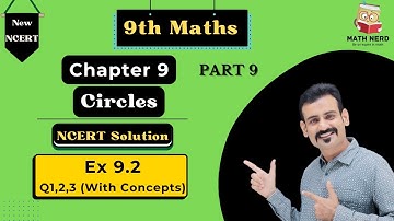 Ch 9 Circles | Class 9 | CBSE Maths | ncert solution ex 9.2 | Q1,2,3 | Chapter 9 Circles | Year 2024