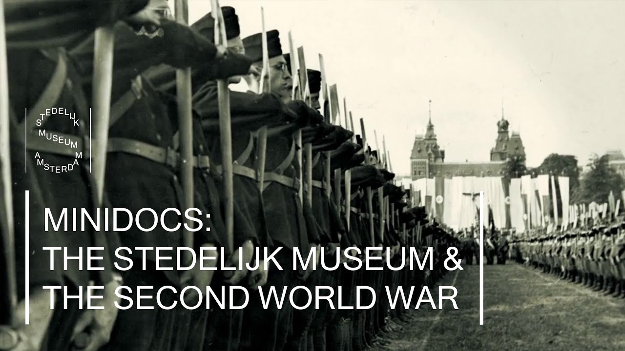 THE STEDELIJK MUSEUM & THE SECOND WORLD WAR