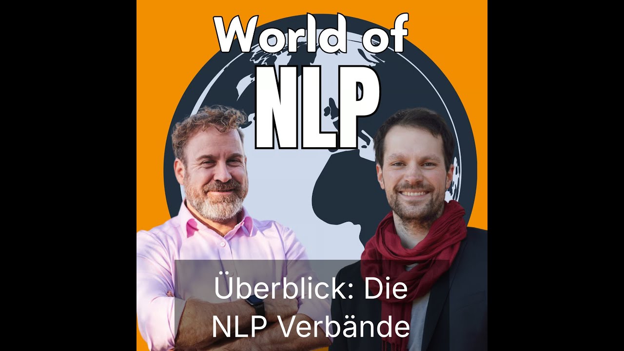 Die NLP Verbände - IN, DVNLP, Society, IANLP,... - YouTube