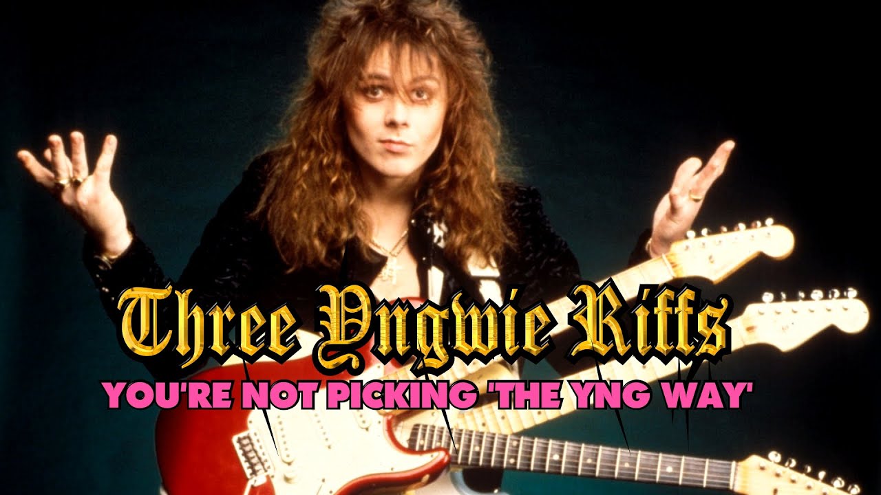 Download 3 Classic Yngwie Malmsteen Riffs You're Not Picking The Yng Way - Chris Brooks