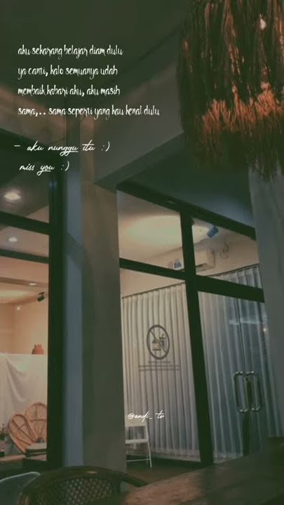 kabarin aku yah...~ story wa buat mantan 30 detik II story wa terbaru 2021 30 detik