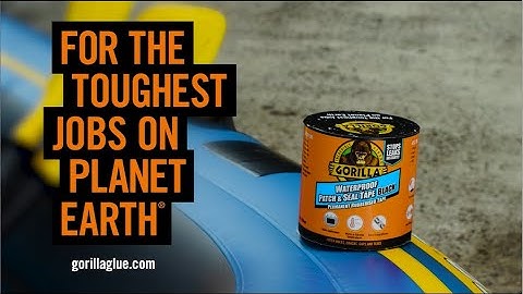 How to Repair an Inflatable with Gorilla Waterproof Patch & Seal Tape