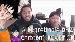 A Regrettable DBZ Cartoon | REACTION