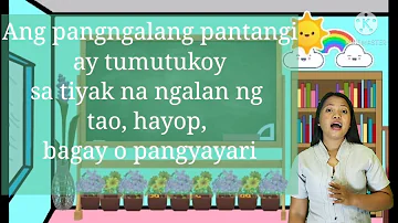 PINAGTULAYAN ES FILIPINO Q2 PAGGAMIT ANG PANGNGALANG PAMBALANA AT PANTANGI  RENZ CARLA B  GONZALES