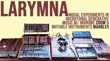 larymna | generative modal music w/ Squarp Pyramid & Friends