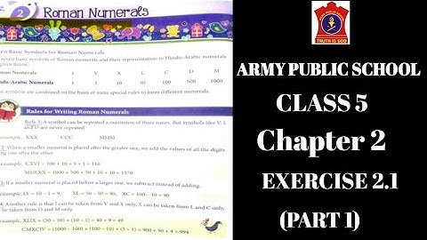 army public school class 5 math chapter 2 | roman and numerals| APS class 5 maths book|EX.2.1(P1)