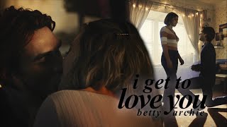 betty & archie | i get to love you [6x22]