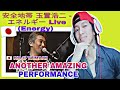 REACT TO - 🇯🇵 KOJI TAMAKI 安全地帯 玉置浩二 - エネルギー Live (Energy)