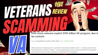 Veterans Are Scam Artists And Exploiting The Department of Veterans Affairs