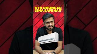 Kya Online Ac Lena Safe Hai? Installation Kaise Hota Hai?