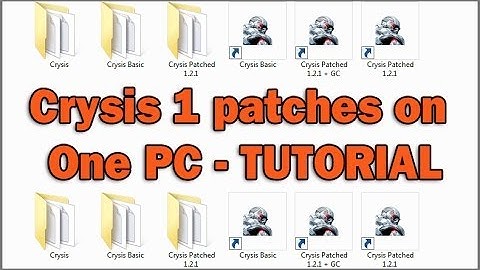 Crysis 1 - Many PATCHES on ONE PC - Tutorial
