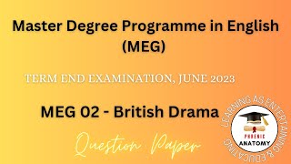MEG 02- British Drama | Term End Examination, June 2023 | Question Paper ignou meg