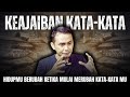 Rubah hidupmu dengan merubah katakatamu  motivasi hidup