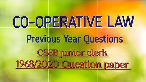 CSEB junior clerk Co-operative Law question answers from 1968/2020 code question paper
