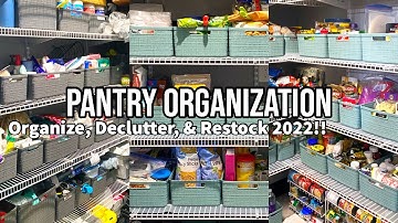 PANTRY ORGANIZATION | CLEAN, DECLUTTER AND ORGANIZE | SPRING CLEANING 2022!