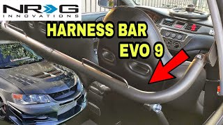 NRG HARNESS BAR INSTALL - EVO 9