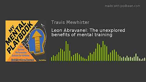 Leon Abravanel: The unexplored benefits of mental ...