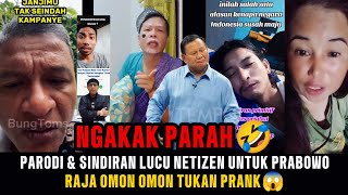 NGAKAK PARAH🤣‼️PARODI LUCU PRABOWO‼️NETIZEN SEMAKIN BERANI NYINDIR PRESIDEN OMON OMON😱❓