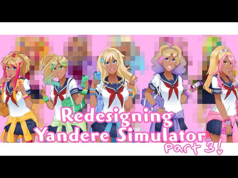 🍠 Yandere सिम्युलेटर भाग 3 को पुन: डिजाइन गर्दै - Gyarus!