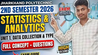 Statistics and Analytics Unit 1 | Data Collection & Types 2nd Semester 🔴 Full Concept + Questions