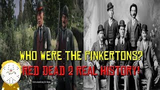 Red Dead Redemption 2 Real History Who Were The Pinkertons? ( Spoilers )