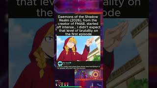 Daemons of the Shadow Realm (2026), from the creator of FMAB, started