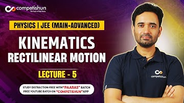#5 motion under gravity | Rectilinear motion | Kinematics| IIT advanced | JEE main | Physics |CBSE