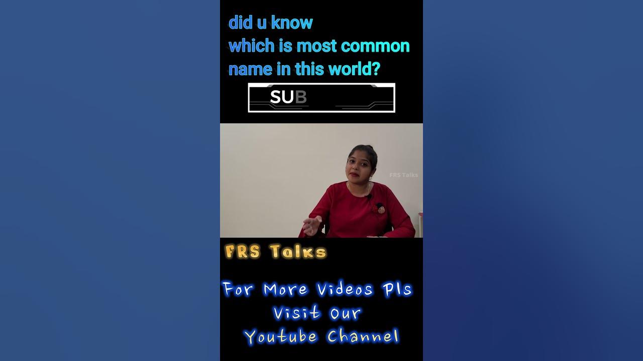 really-is-this-name-common-name-in-world-youtube