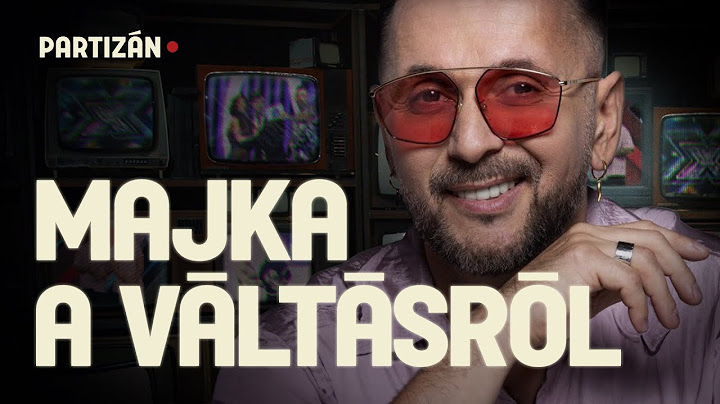 Majka: Puzsér imádta, hogy pofon verték, ő ettől működik