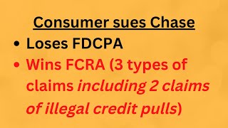 Consumer sues Chase for FDCPA and FCRA