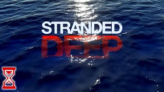 Новая игра на Выживание | Stranded Deep
