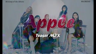 GFRIEND(여자친구) - Apple(애플) Teaser MIX