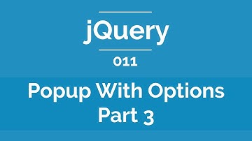 Arabic jQuery Practical Course #011 - Create Popup With Options Part 3