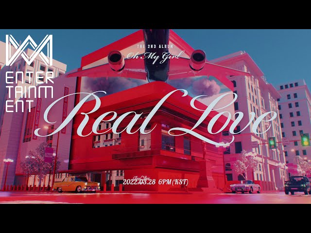 MV Teaser)오마이걸(OH MY GIRL)_Real Love - YouTube