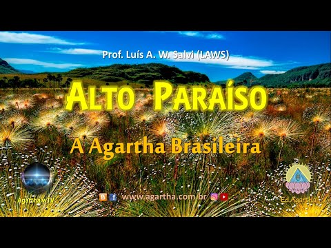 Alto Paraíso, a Agartha Brasileira