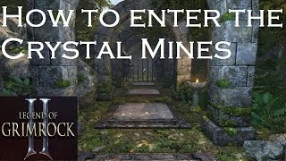 Legend Of Grimrock 2 - How To Enter The Crystal Mines