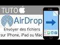 Comment utiliser airdrop pour envoyer ou recevoir des fichiers sur iphone ipad ou mac