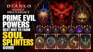 The BEST Way to Farm Soul Splinters! Prime Evil Powers Guide | Diablo 4 Season 15 screenshot 1