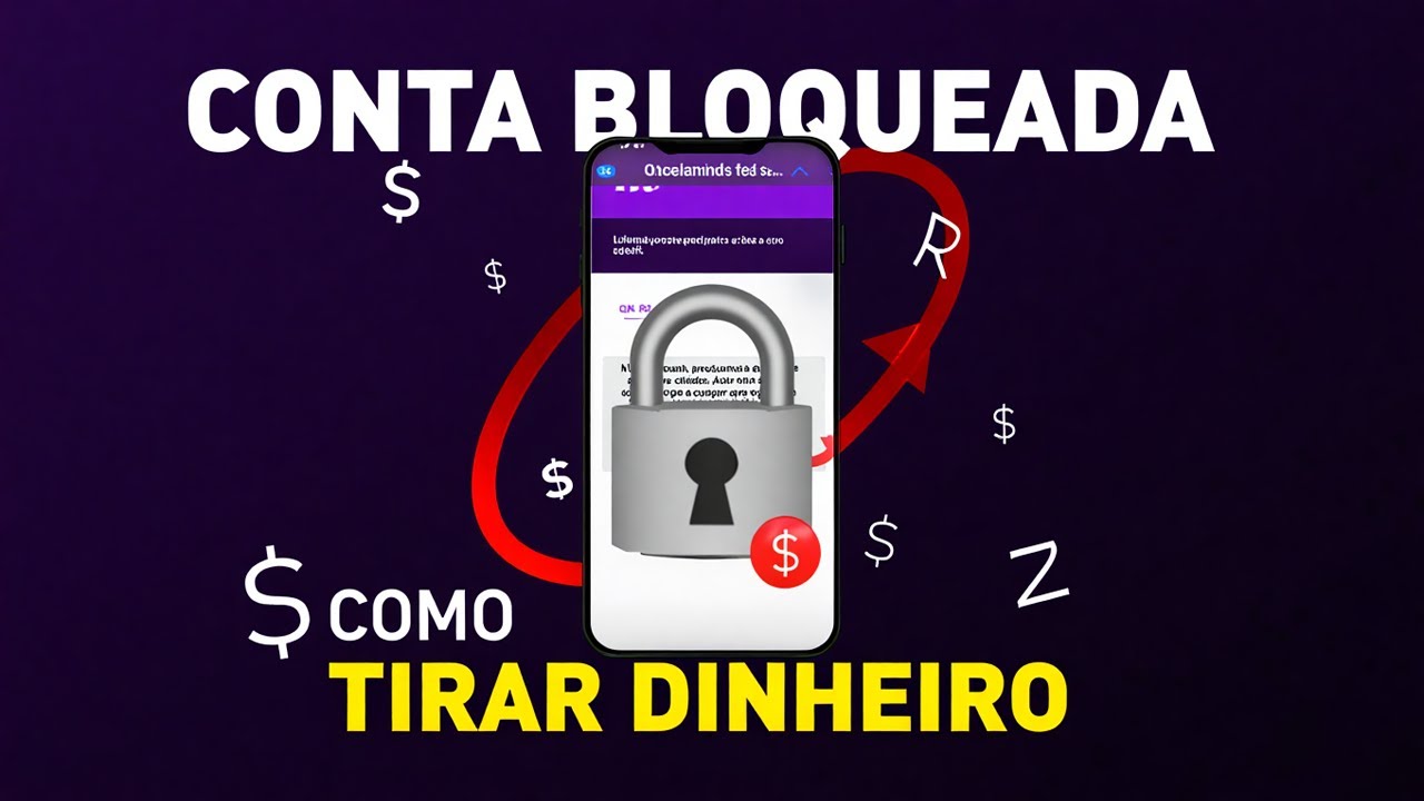 Como Tirar Dinheiro da Conta Nubank Bloqueada – Passo a Passo no ...