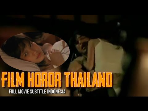 Film Horor Thailand Subtitle Indonesia