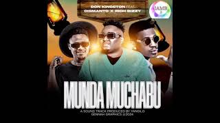 Don Kingston ft. Richy Bizzy & Dismanto - Munda Ni Muchabu Mp3 Download