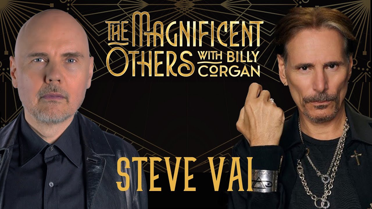 Steve Vai | The Magnificent Others with Billy Corgan
