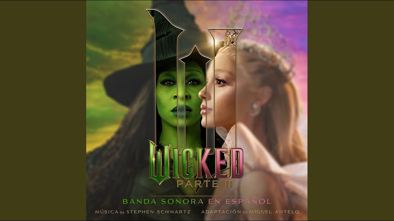 Hogar - Mirela Cabero (Wicked: Parte II - Banda Sonora en Español)