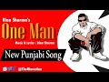 Rian Sharma - One Man || Latest Punjabi Songs 2020 || Lyrical Video (New Punjabi Songs)