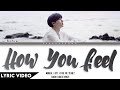 NuNew - How You Feel (Ost. Cutie Pie Series) | (Thai/Rom/Eng)【Lyric Video】