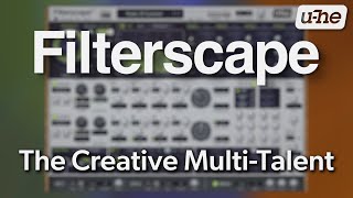 Filterscape 1.5 – The Creative Multi-Talent