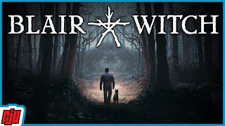 Blair Witch Part 1 | Horror Game | PC Gameplay Walkthrough