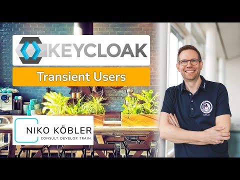 #KEYCLOAK Transient Users (deprecated, see description!) | Niko Köbler (@dasniko)