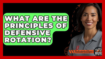 What Are The Principles Of Defensive Rotation? - The Basketball Xpert