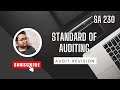 SA 230 l Audit Revision l CA inter & Final Audit Revision l SA revision